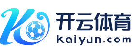 Kaiyun网页版· (中国)开云官方网站-登录入口